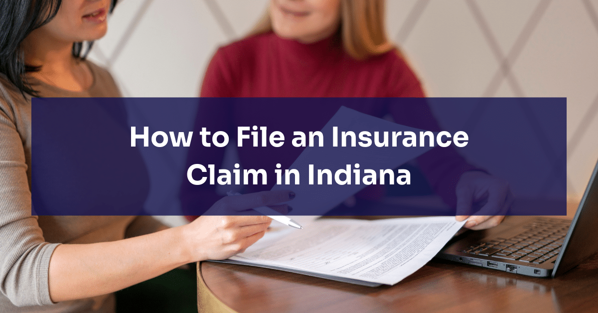 How to File an Insurance Claim After an Indiana Accident
